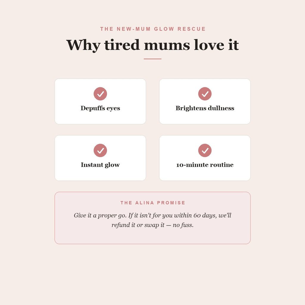 Why tired mums love the New-Mum Glow Rescue — depuff, brighten, glow