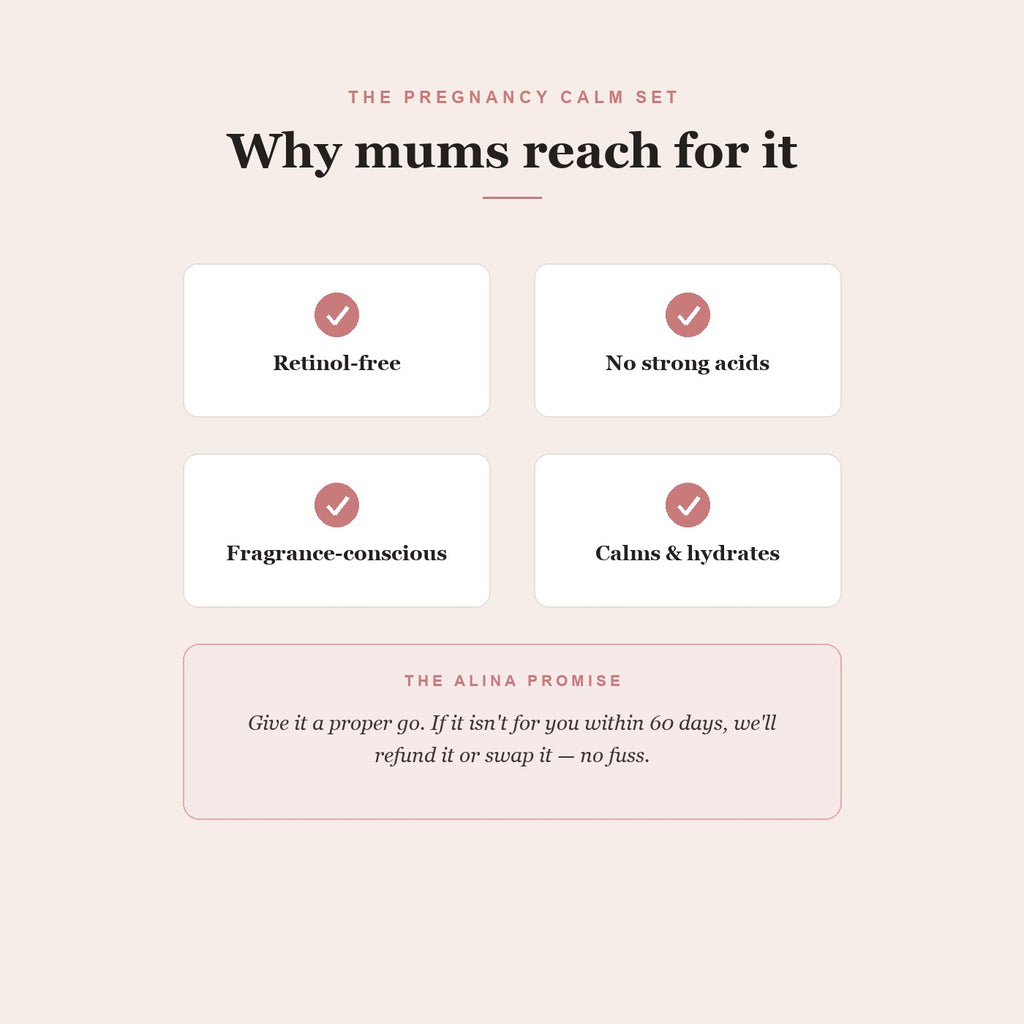Why mums reach for the Pregnancy Calm Set — retinol-free, fragrance-conscious
