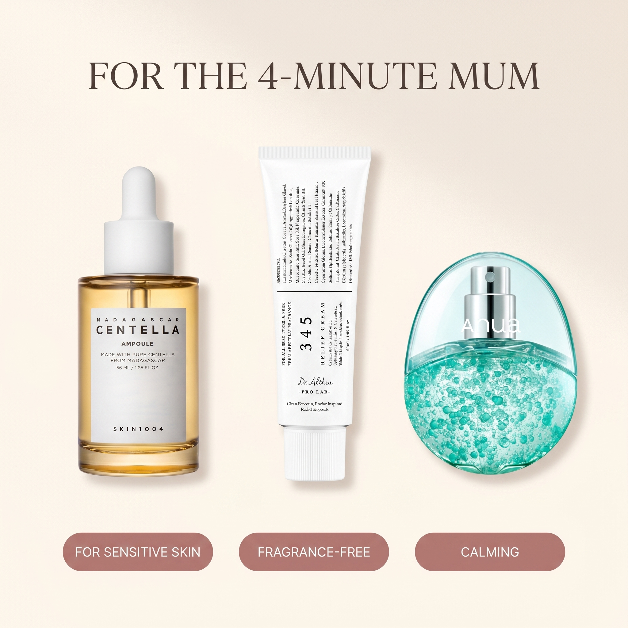 For the 4-minute mum — for sensitive skin, fragrance-free, calming